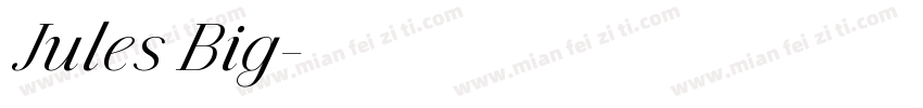 Jules Big字体转换
